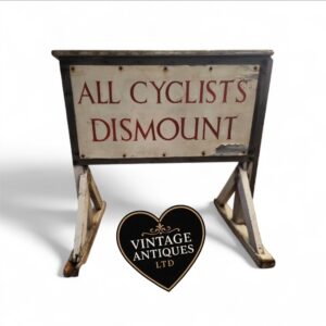 Vintage British 'All Cyclists Dismount' Sign on Original A-Frame Stand